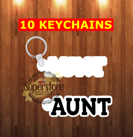 Aunt Keychain - Single sided or double sided - Sublimation Blank