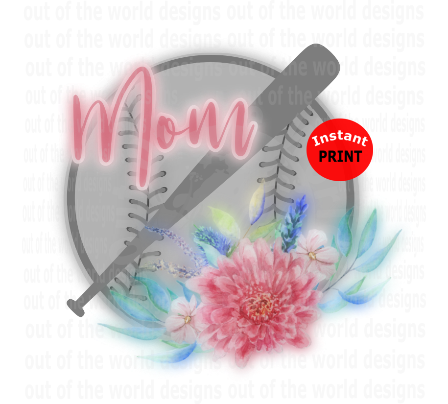 Baseball Mom (Instant Print) Digital Download