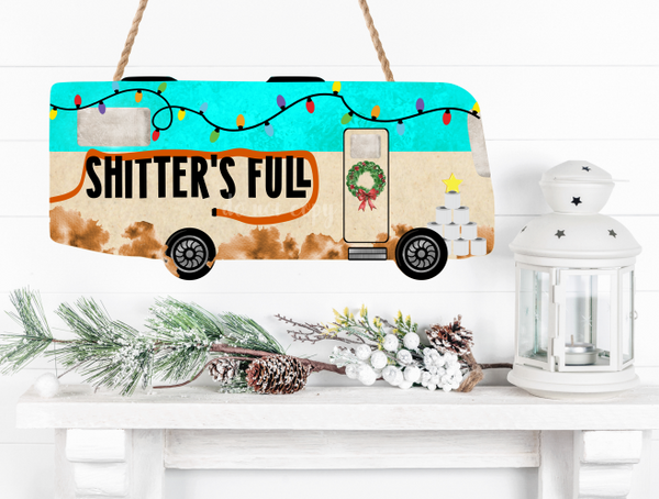 (Instant Print) Digital Download -  Shitter's full camper - Made for our  blanks