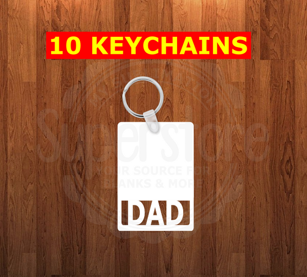 Dad Keychain - Single sided or double sided - Sublimation Blank