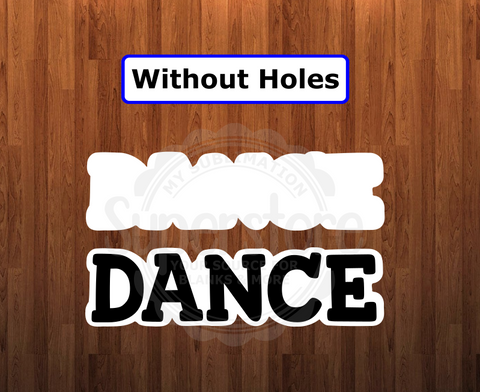 WithOUT holes - Dance shape - 6 different sizes - Sublimation Blanks