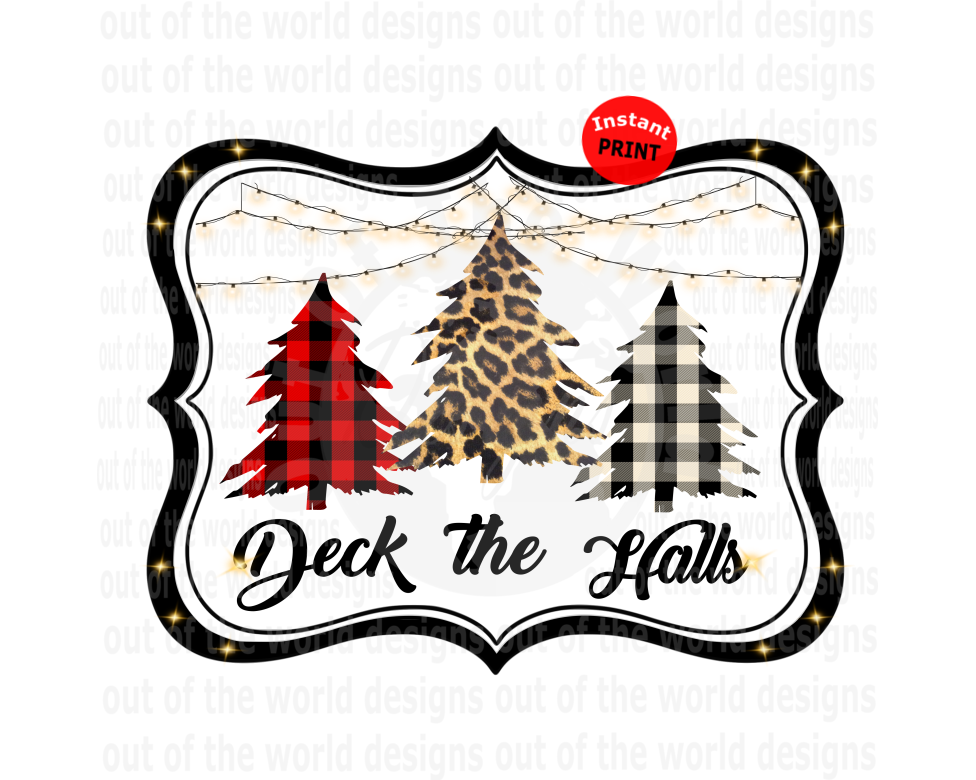 Deck the halls (Instant Print) Digital Download