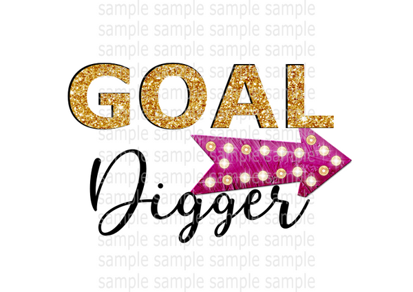 (Instant Print) Digital Download - Goal Digger
