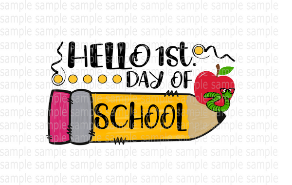 (Instant Print) Digital Download - Hello first day of school