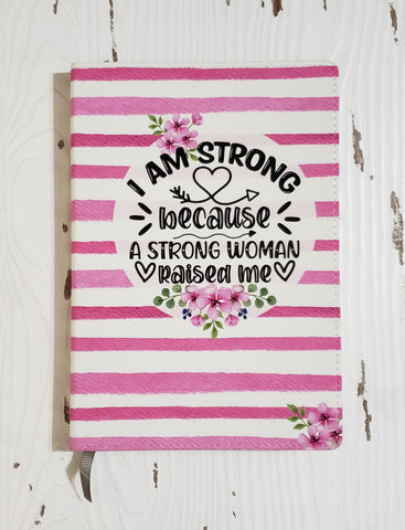Digital download - I am strong Journal design - made for our sublimation blanks
