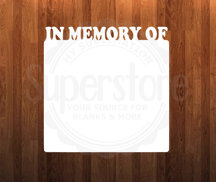 In memory of - INCLUDES feet- 3 different sizes - Single Sided