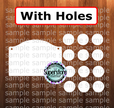 WITH Holes - Home Sign Combo ( you get all 13 pieces ) - Sublimation MDF