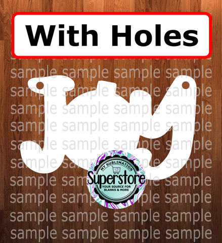 Joy - WITH holes - Wall Hanger - 5 sizes to choose from - Sublimation Blank