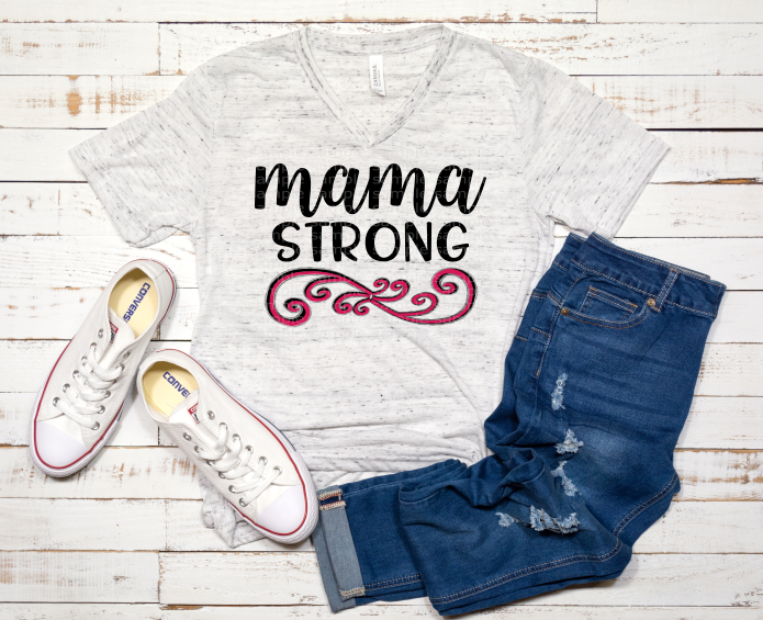 (Instant Print) Digital Download - Mama Strong
