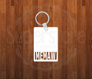 Memaw Keychain - Single sided or double sided - Sublimation Blank