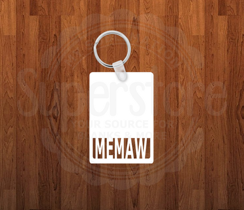 Memaw Keychain - Single sided or double sided - Sublimation Blank