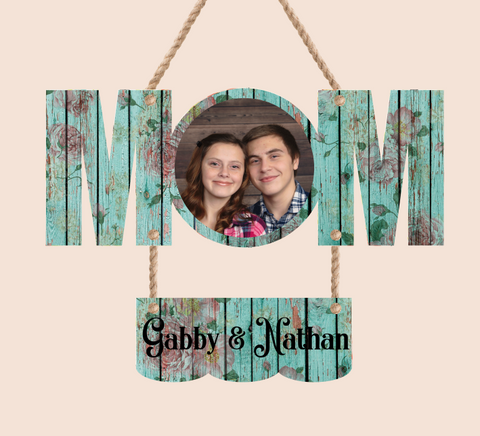 (Instant Print) Digital Download - Mom 2pc for the MDF signs - Add your own photo and names