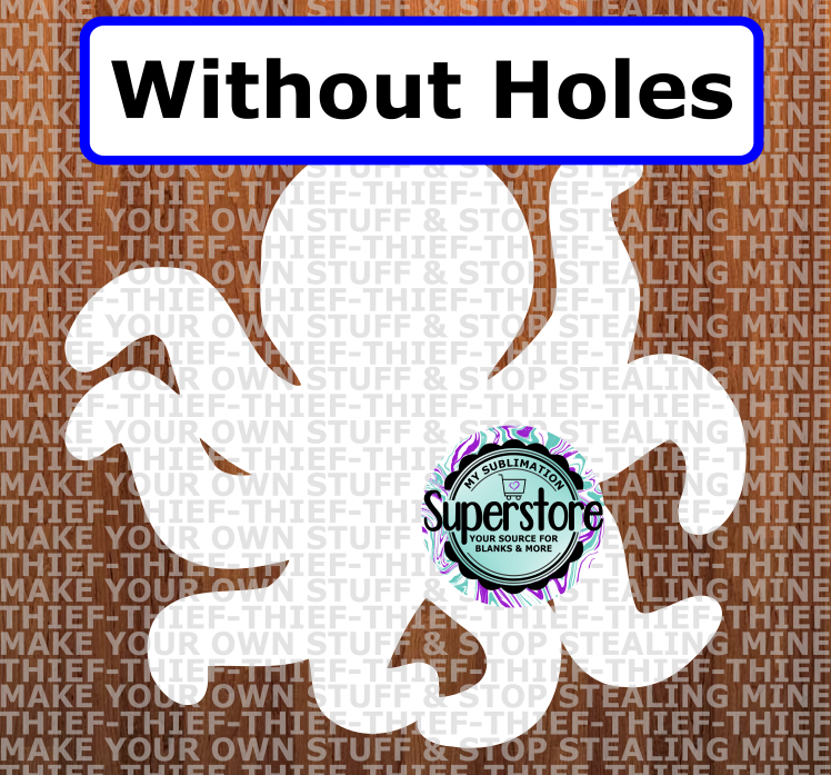 Octopus - withOUT holes - Wall Hanger - 5 sizes to choose from - Sublimation Blank