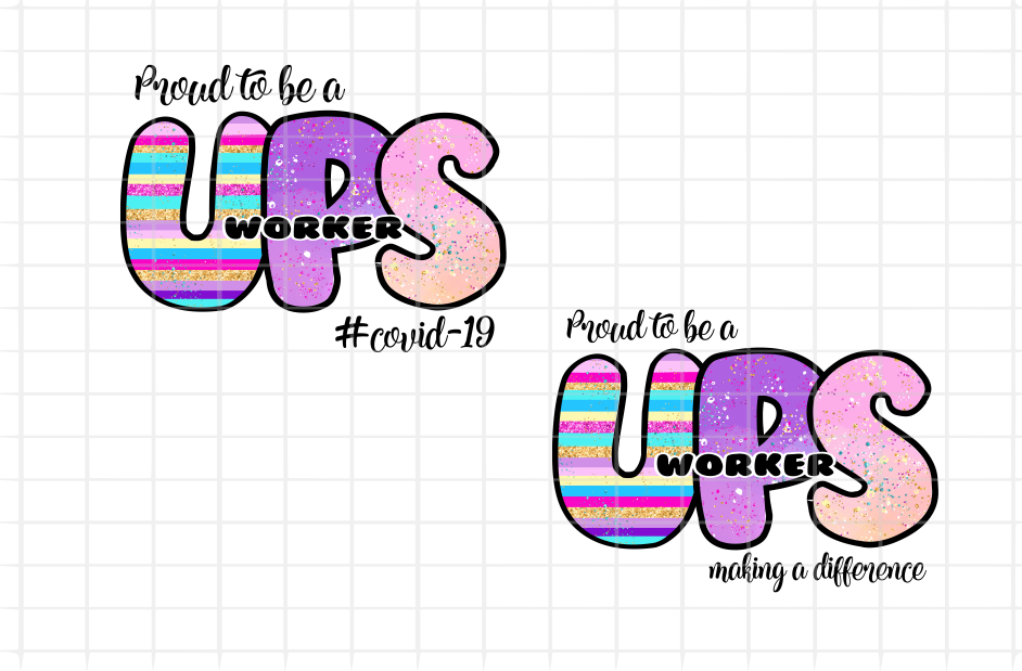 (Instant Print) Digital Download - Proud to be a UPS WORKER (bundle of 2pc)