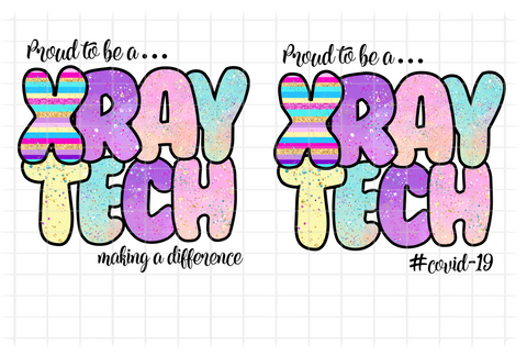 (Instant Print) Digital Download - Proud to be a Xray tech (bundle of 2pc)