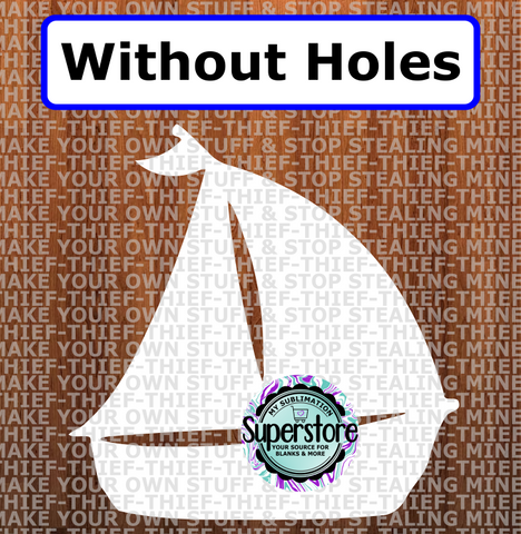 Sail Boat - withOUT holes - Wall Hanger - 5 sizes to choose from - Sublimation Blank