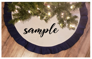 Tree skirt navy ruffle color -  Sublimation works great on them !
