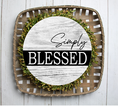 (Instant Print) Digital Download -  Simply blessed round  - made for our blanks
