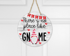 (Instant Print) Digital Download -There's no place like Gnome round - Made for our  blanks