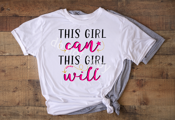 (Instant Print) Digital Download - This girl can this girl will