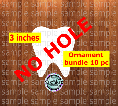 Tooth - withOUT hole - Ornament Bundle Price