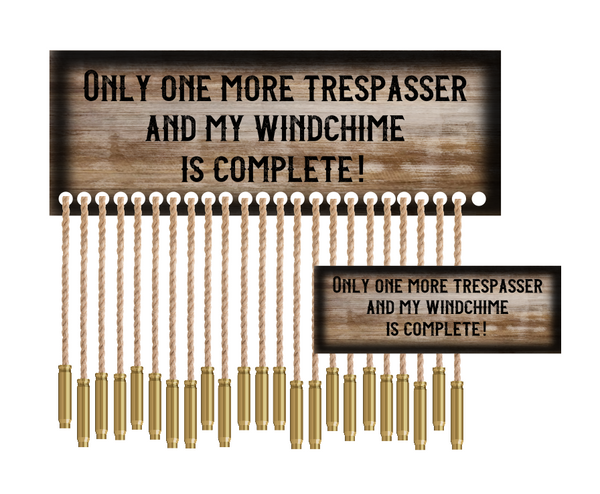 Digital Download - Only one more trespasser - made for our blanks